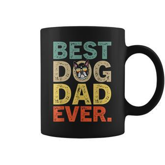 Fathers Day Gift For Dad Boston Terrier Best Dog Dad Ever Coffee Mug | Mazezy
