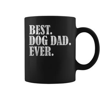 Fathers Day Gifts From Wife Kids Best Dog Dad Ever Gift For Mens Coffee Mug | Mazezy