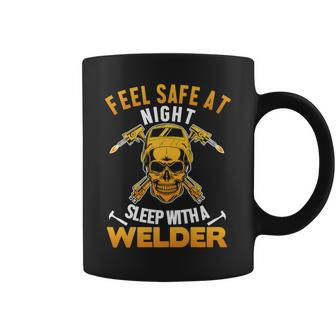 Feel Safe At Night Sleep With A Welder Welding Welders Lover Coffee Mug - Thegiftio UK