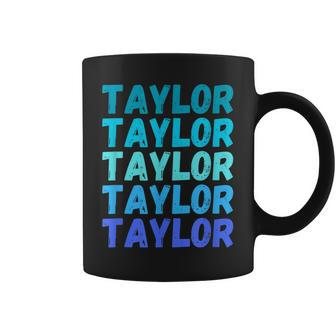 First Name Taylor - Colorful Modern Repeated Text Retro Coffee Mug | Mazezy