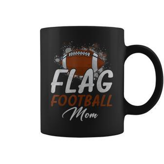 Flag Football Mom Proud Mom Of Ballers Fathers Day Coffee Mug - Seseable