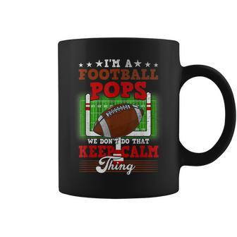 Football Pops Dont Do That Keep Calm Thing Coffee Mug - Seseable