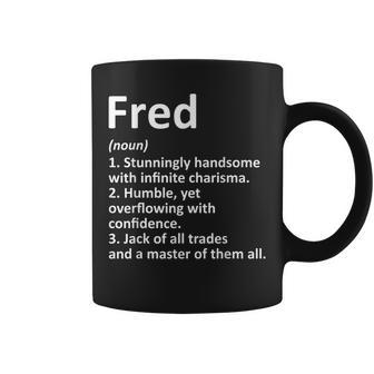 Fred Definition Personalized Name Funny Birthday Gift Idea Coffee Mug - Seseable