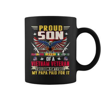 Freedom Isnt Free - Proud Son Of A Vietnam Veteran Papa Coffee Mug - Seseable