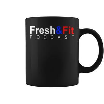 Fresh And Fit Podcast Coffee Mug | Mazezy