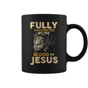 Fully Vaccinated By The Blood Of Jesus Lion God Christian V8 Coffee Mug - Seseable