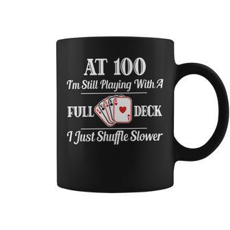 Funny 100Th Birthday Gift T Shirt - 100 Year Old Cards Shirt Coffee Mug | Mazezy