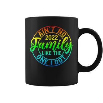 Funny Aint No Family Like The One I Got Family Trip Coffee Mug - Thegiftio UK