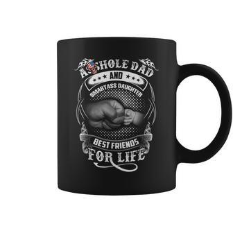 Funny Asshole Dad & Smartass Daughter Best Friend For Life Coffee Mug - Thegiftio UK