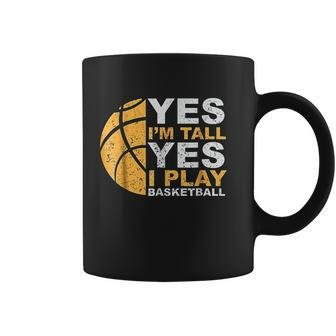 Funny Basketball Yes I Am Tall Basketball Player Gift Coffee Mug - Thegiftio UK