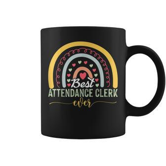 Funny Best Attendance Clerk Ever Cool Quote For Teachers Coffee Mug - Seseable