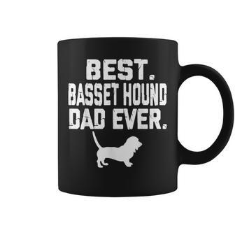 Funny Best Basset Hound Dad Ever Gift For Mens Coffee Mug | Mazezy