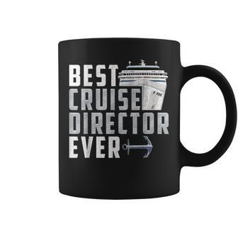 Funny Best Cruise Director Ever Captain Coffee Mug - Seseable