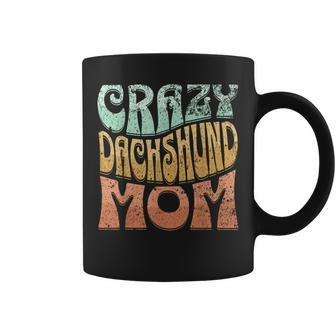 Funny Crazy Dachshund Mom Retro Vintage Top For Women Coffee Mug | Mazezy