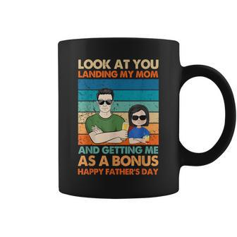 Funny Dad Look At You Landing My Mom Getting Me As A Bonus Coffee Mug | Mazezy