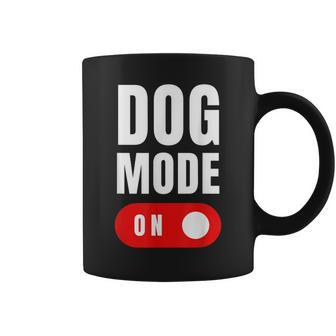Funny Dog Mode On - Cute Dogs Gift - Dog Mode On Coffee Mug | Mazezy AU