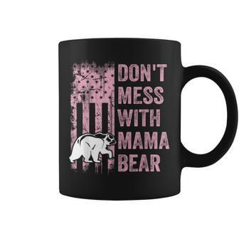 Funny Dont Mess With Mama Bear Usa American Flag Mothers Coffee Mug | Mazezy