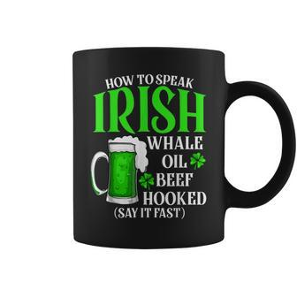 Funny Drinking Beer Gift St Patricks Day How To Speak Irish Coffee Mug | Mazezy