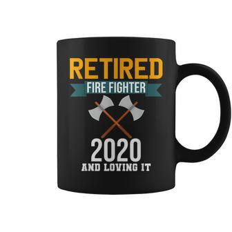 Funny Firefighter - Retired Fire Fighter 2020 Coffee Mug - Seseable