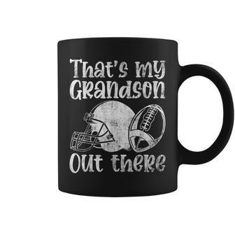 Funny Football Grandma Grandpa Thats My Grandson Out There Coffee Mug | Mazezy