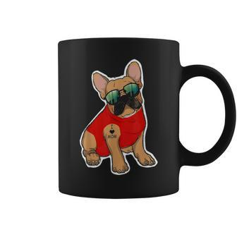 Funny French Bulldog I Love Mom Tattoos Cool Dog Costume Coffee Mug - Seseable