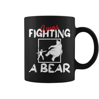 Funny Get Well Soon I Was Fighting A Bear Injury Broken Bone Coffee Mug | Mazezy