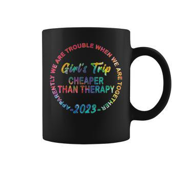 Funny Girls Trip Cheapers Than Therapy 2023 Women Girls Coffee Mug | Mazezy