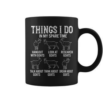 Funny Goats Lover Things I Do In My Spare Time V2 Coffee Mug - Seseable