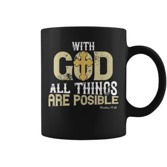 Funny God All Things Are Possible Sunflower Coffee Mug - Seseable