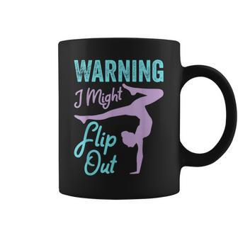 Funny Gymnastics Sport Quote Warning I Might Flip Out Coffee Mug | Mazezy