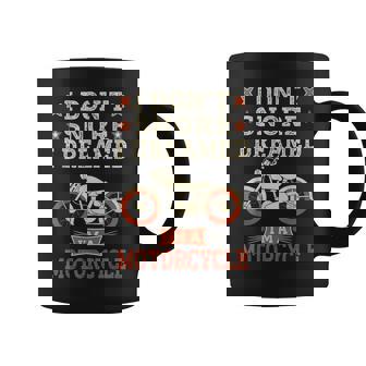 Funny I Dont Snore I Dream Im A Motorcycle Snoring Biker Coffee Mug | Seseable CA