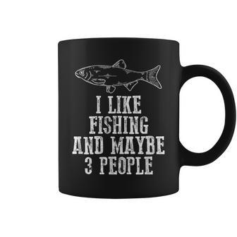 Funny I Like Fishing And Maybe 3 People Distressed Graphic Coffee Mug - Seseable
