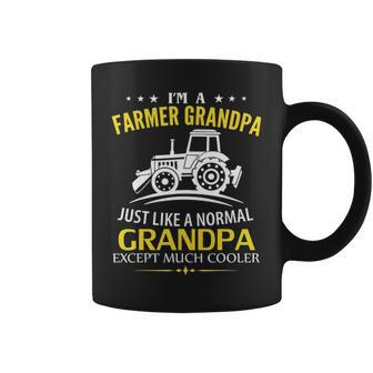 Funny Im A Farmer Grandpa Like A Normal Just Much Cooler Coffee Mug - Seseable