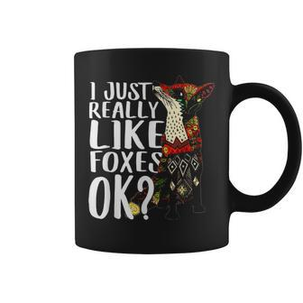Funny Just Really Like Foxes Lover Dad Mom Mandala Kidding Coffee Mug - Seseable