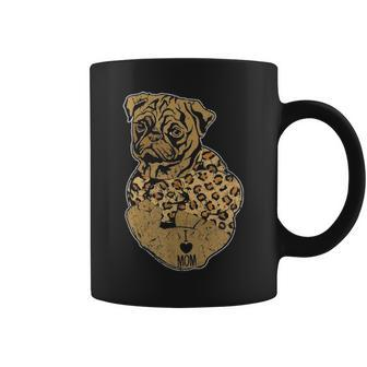 Funny Leopard Dog Pug Mom Costume Mothers Day Gift Coffee Mug - Seseable