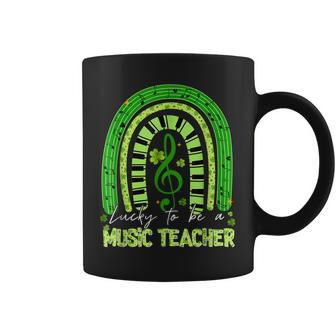 Funny Lucky To Be A Music Teacher Rainbow St Patricks Day Coffee Mug - Seseable