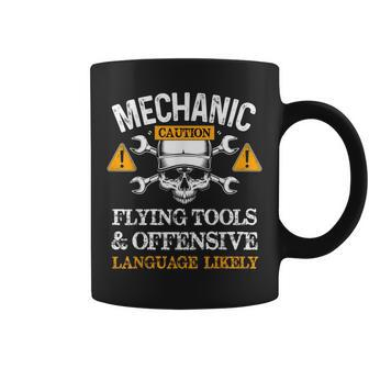 Funny Mechanic Caution Flying Tools And Offensive Language Coffee Mug - Seseable