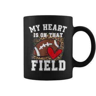 Funny My Heart Is On That Field Football Mom Leopard Coffee Mug | Mazezy DE
