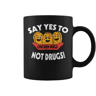 Funny Nugs Not Drugs Delicious Chicken Nugget Bucket V5 Coffee Mug - Seseable