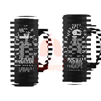 Funny Respiratory Therapist Quote Every Breath You Take Coffee Mug - Thegiftio