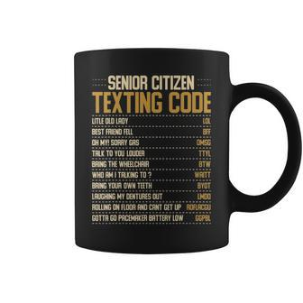 Funny Senior Citizen Texting Code Fun Old People Gag Gift Coffee Mug - Seseable