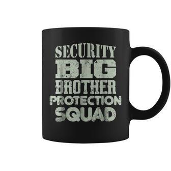 Funny Sister Security Big Brother Protection Squad Coffee Mug | Mazezy