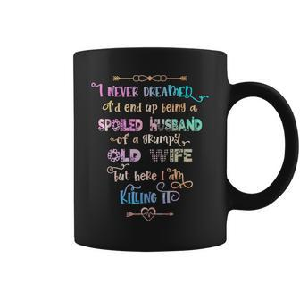Funny Spoiled Husband Of Grumpy Old Wife Gift From Spouse Coffee Mug | Mazezy
