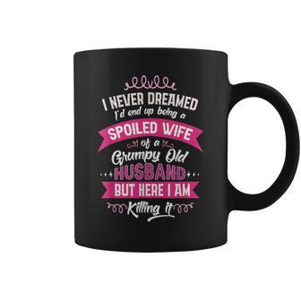 Funny Spoiled Wife Of Grumpy Old Husband Gift From Spouse Coffee Mug | Mazezy