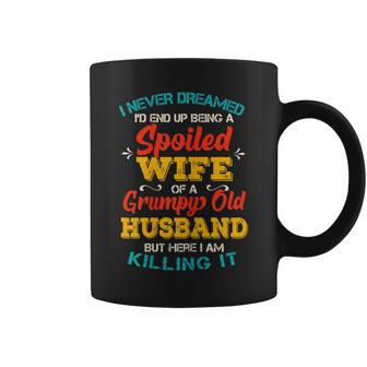 Funny Spoiled Wife Of Grumpy Old Husband Gift From Spouse Gift For Womens Coffee Mug | Mazezy