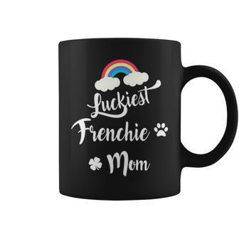 Funny St Paddys Luckiest Frenchie French Bulldog Mom Gift Coffee Mug - Seseable