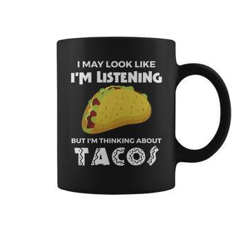 Funny Taco Shirt Thinking About Tacos Men Women Food Tees Coffee Mug - Thegiftio UK