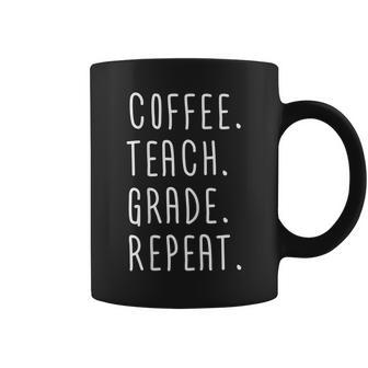 Funny Teacher Gift Coffee Teach Grade Repeat Coffee Mug - Seseable