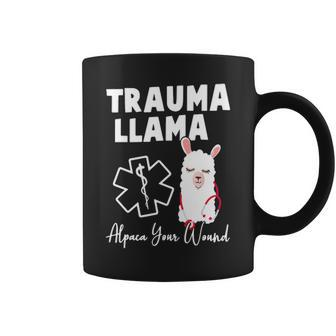 Funny Trauma Llama Alpaca Your Wound Nurse Gift Coffee Mug - Seseable