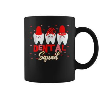 Funny Valentine Dental Squad Th Valentine Funny Dentist Coffee Mug - Seseable